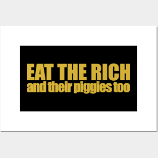 Eat The Rich, Gold Posters and Art